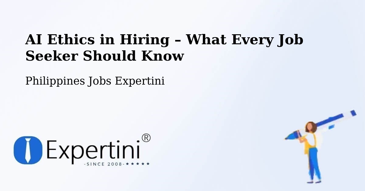 AI Ethics in Recruitment & Hiring – Barra - Barra, Philippines Jobs Expertini