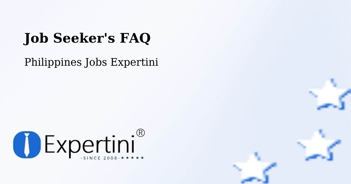 Job Seeker FAQ – Barra - Philippines Jobs Expertini